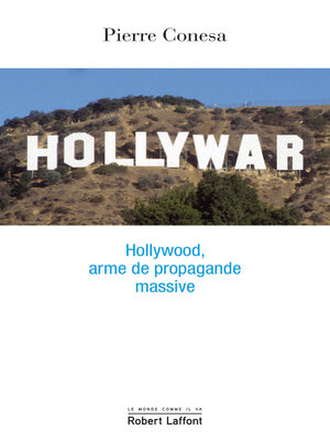 cover image of Hollywar--Hollywood, arme de propagande massive